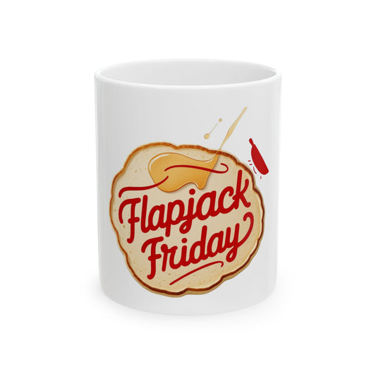 Flapjack Friday // Ceramic Mug, (11oz, 15oz)