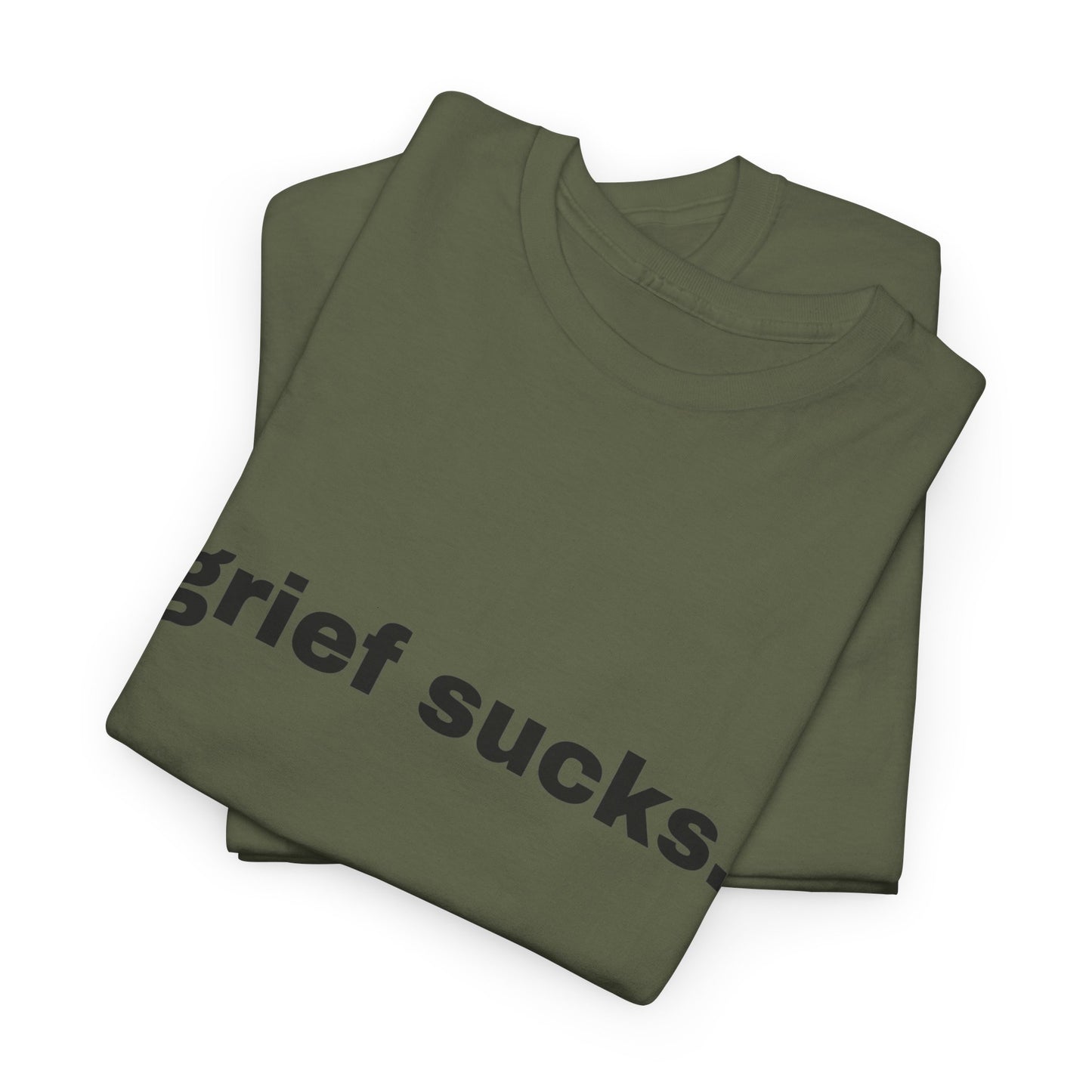 Grief Sucks // Short Sleeve Tee
