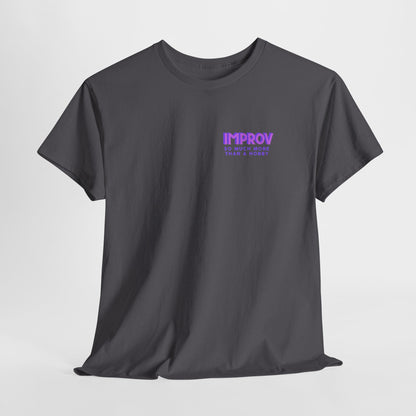 Improv, Multi Color "Yes, And" Double-sided // Colorful Affirmation Unisex Heavy Cotton Tee