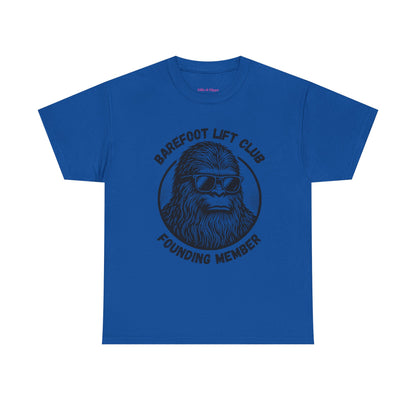Bigfoot Founding Member of the Barefoot Lift Club // Unisex Heavy Cotton Tee - Founding Member Sasquatch Design