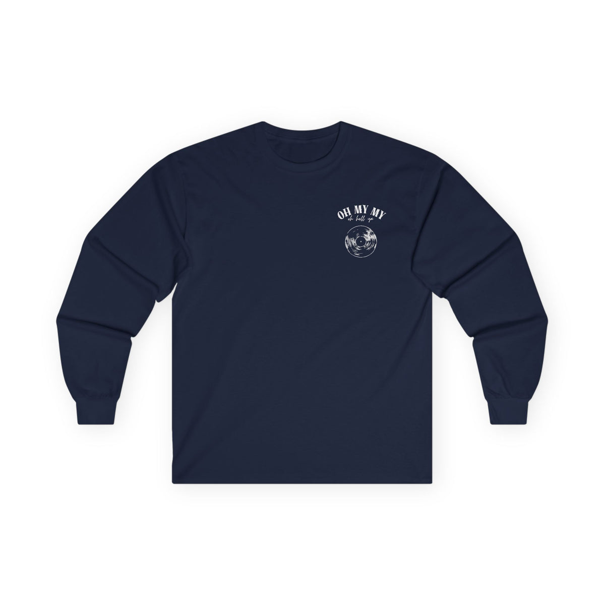 Oh My My - Pocket Placement // Unisex Long Sleeve Tee - Retro Vinyl Graphic