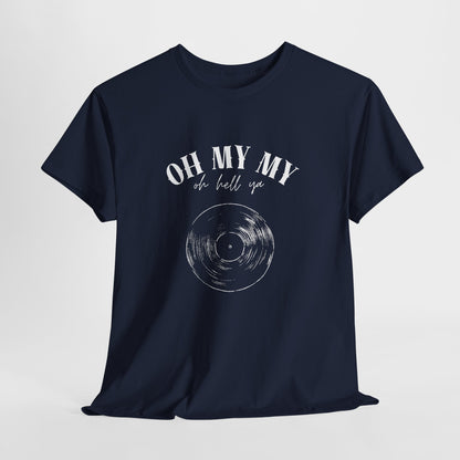 Oh My My Vintage Vinyl Graphic // Unisex Heavy Cotton Tee - Perfect for Music Lovers