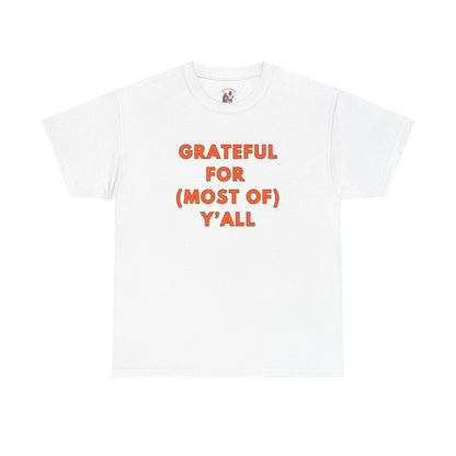 Grateful for (most of) Y'all // Unisex Jersey Short Sleeve Tee