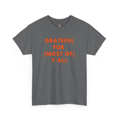 Grateful for (most of) Y'all // Unisex Jersey Short Sleeve Tee