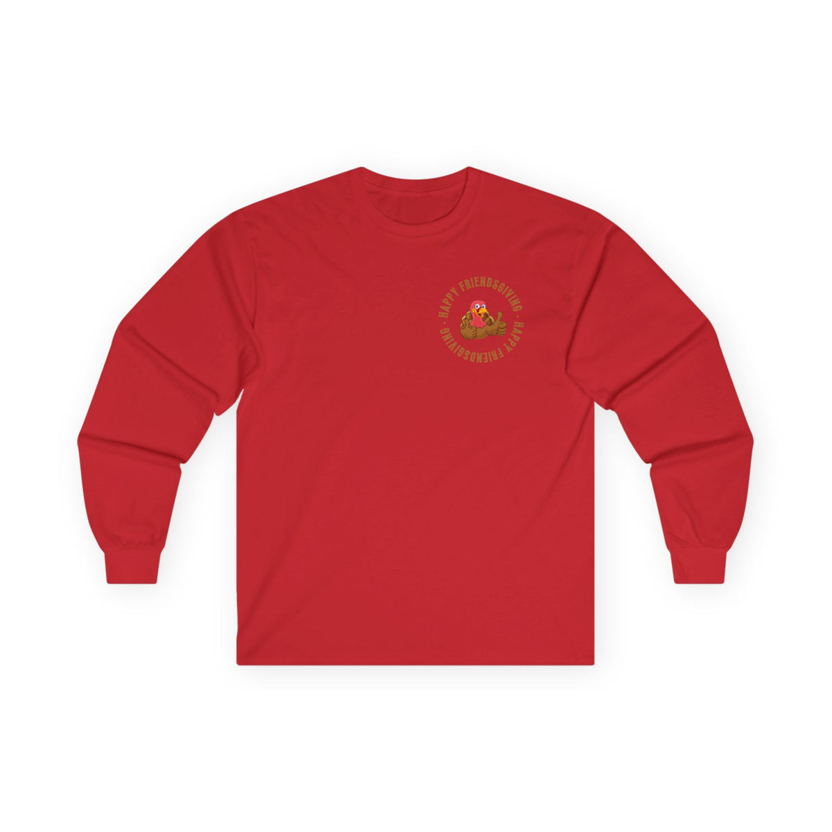 Friendsgiving with My Favorite Turkeys // Unisex Ultra Cotton Long Sleeve Tee