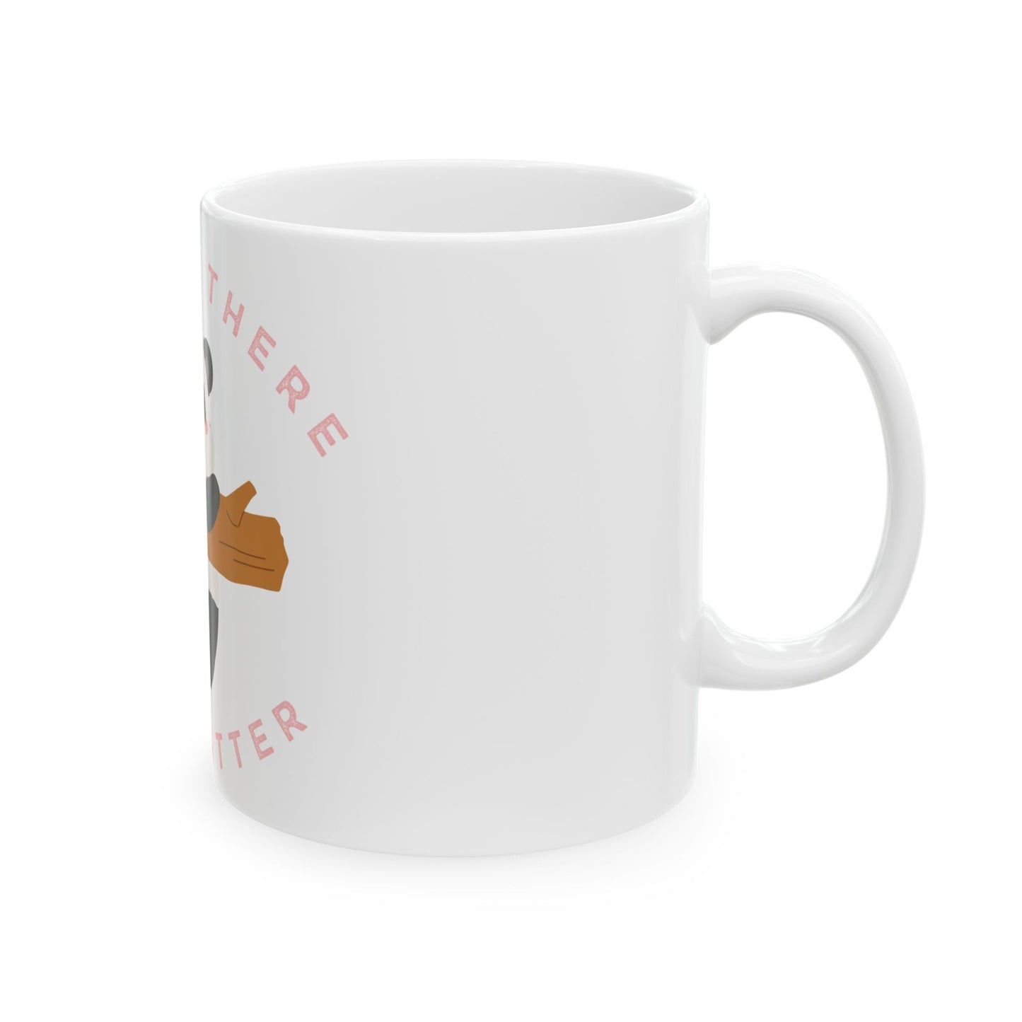 You Matter Panda // Ceramic Mug, (11oz, 15oz)