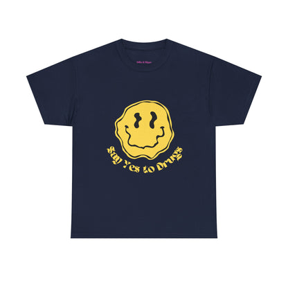 Say Yes to Drugs // Unisex Heavy Cotton Tee - Happy Smiley Face Graphic T-Shirt