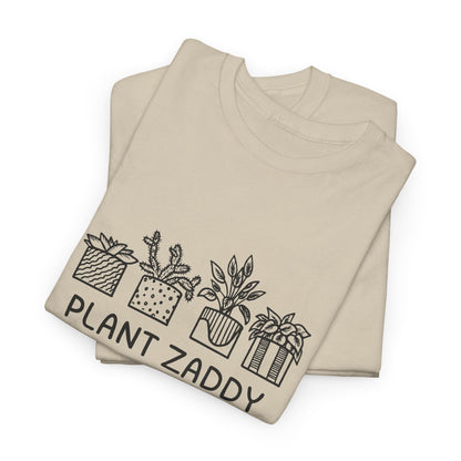 Plant Zaddy // Unisex Heavy Cotton Tee - Perfect for Everyday Comfort