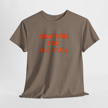Grateful for All Y'all // Unisex Jersey Short Sleeve Tee