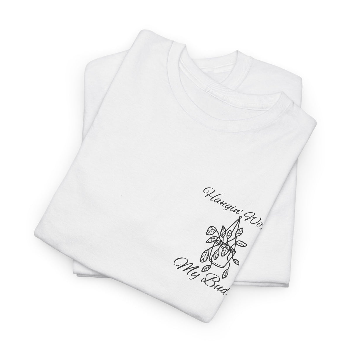 Hangin' With My Buds // Unisex Heavy Cotton Tee - Perfect for Everyday Comfort