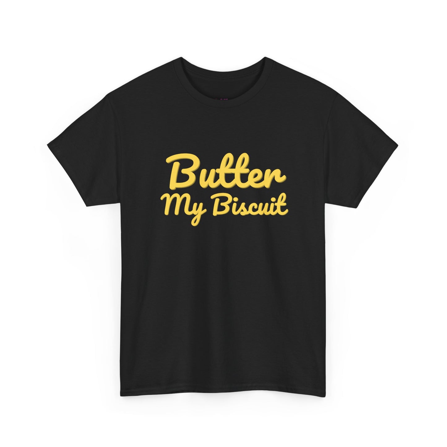 Butter My Biscuit Unisex Heavy Cotton Tee - Fun & Playful Graphic T-Shirt