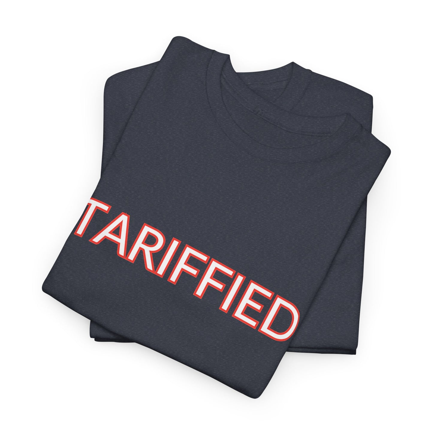 Tarrified // Unisex Heavy Cotton Tee - Scary Economy Statement Shirt